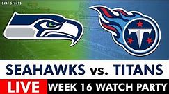 Seahawks vs. Titans Live Streaming Scoreboard, Free Play-By-Play, Highlights | NFL Week 16