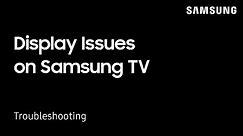 Troubleshooting picture Issues on your TV | Samsung US
