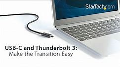 USB-C and Thunderbolt 3: Learn How to Make the Transition Easy