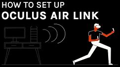 How to set up Oculus Air Link