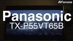 Panasonic VT65 VT60 TX-P55VT65B 3D Plasma TV Review