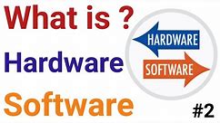 What is Hardware and Software? Explained with Real World Examples