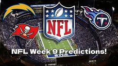 NFL Week 9 Predictions!