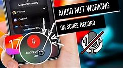 Fix iPhone Screen Recording No Audio | Solve iPhone Screen Record No Sound Issue