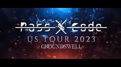 PassCode US TOUR 2023 -GROUNDSWELL- Trailer