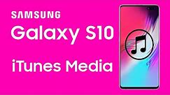Android | How to Transfer iTunes Music to Samsung Galaxy S10/S10+/S10e?
