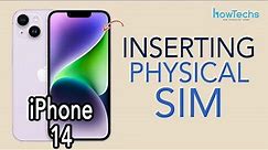 iPhone 14 - How to Insert and Set up PHYSICAL SIM card | Howtechs #iphone14