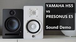 Yamaha HS5 vs Presonus Eris E5 || Sound Demo