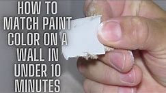 How To Match Paint Color on a Wall In Under 10 Minutes