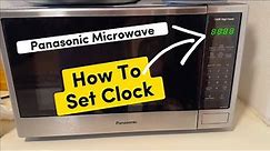 How to Set the Clock on Panasonic Microwave