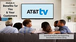AT&T TV Module A - Benefits