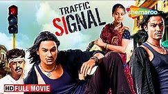 Kunal Khemu Blockbuster Movie | Traffic Signal Full Movie HD | Konkona Sen Sharma | Ranvir Shorey