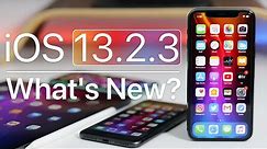 iOS 13.2.3 is Out! - What's New?