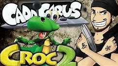 [OLD] Croc 2: The Flawed Strikes Back - Caddicarus