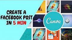How to design Facebook post in 5 min - for free (Using Canva)