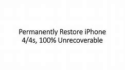 Completely Restore & Factory Reset iPhone 4/4s without iTunes
