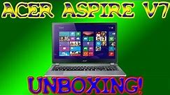 Acer Aspire V7 Unboxing