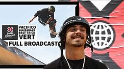 Pacifico Skateboard Vert Best Trick: FULL COMPETITION | X Games California 2023