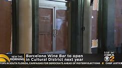 Barcelona Wine Bar to open in Cultural District next year