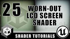 Worn-Out LCD Screen Shader - Advanced Materials - Episode 25