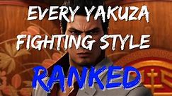 Ranking EVERY Fighting Style in the Yakuza/Like a Dragon Series!