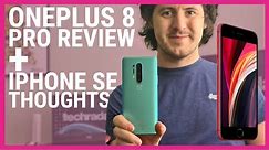 OnePlus 8 Pro Review and how the new iPhone SE is the cheapest iPhone ever | TechRadar Talks