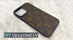3-Minute Easy DIY Louis Vuitton Phone Case | Upcycled LV Iphone Case