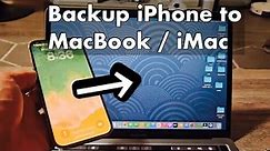 2023: Backup iPhone to MacBook or iMac (Full Backup Super Easy)