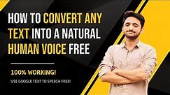 How To Convert Any TEXT Into a Natural Human Voice Free | Google Text To Speech | Xero Stuff