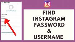 How To Find Instagram Password And Username