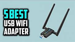 ✅ Top 5: Best USB WiFi Adapter For Desktop PC 2023 [Reviewed & Buying Guide]