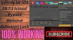 Iphone SE A1723 Icloud #Bypass IOS 15.7.1 Iphone Activation Lock Remove With UnlockTool 100% Working