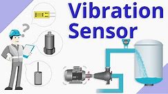 What is a Vibration Sensor?