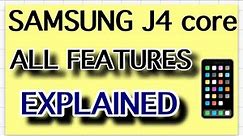 SAMSUNG J4 CORE ||FULL REVIEW||ALL FEATURES||EXPLAINED||TECH & REVIEW