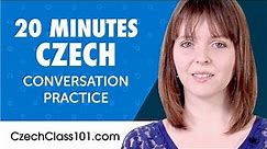 20 Minutes of Czech Conversation Practice for Everyday Life | Do You Speak Czech?