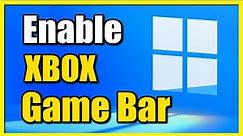 How to Enable Xbox Game Bar on Windows 11 PC (Settings Tutorial)