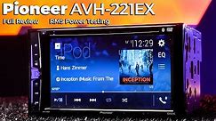 Pioneer AVH-221EX - Full Review and Power Testing!