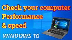 ✔️ How to Check computer performance in windows 10 | computer performance test and check pc speed