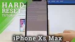 How to Factory Reset iPhone Xs Max - iOS Hard Reset / Erase iPhone