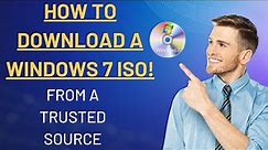 How to Download a windows 7 ISO file