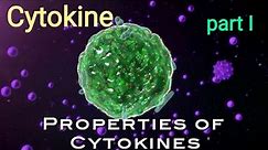 Properties of Cytokines | Attributes and Functions of Cytokines | Immunology | AM Biologie Notes