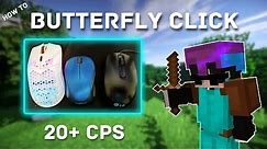 How To Butterfly Click With Any Mouse - Tutorial (20+ CPS) | 2024