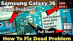 Samsung Galaxy J6 Dead Problem | Samsung J600f Dead Problem | How To Fix Dead Problem 🔥