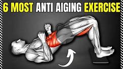 6 Most Anti Aging Exercises to boost your mobility and increase strength