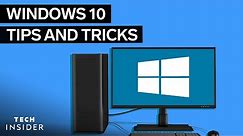 Windows 10 Tips And Tricks