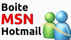 MSN Hotmail : accès à mes mails outlook