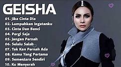 GEISHA [ Full Album Terbaik 2021 ] Lagu Pop Indonesia Terbaik & Terpopuler Sepanjang Masa