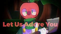 Let Us Adore You Animation MEME※Andy's Apple Farm
