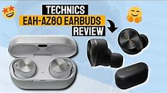 Technics Premium Hi-Fi True Wireless Earbuds - TECHNICS EAH-AZ80 Review