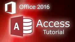 Microsoft Access 2016 - Tutorial for Beginners [+ General Overview]*
